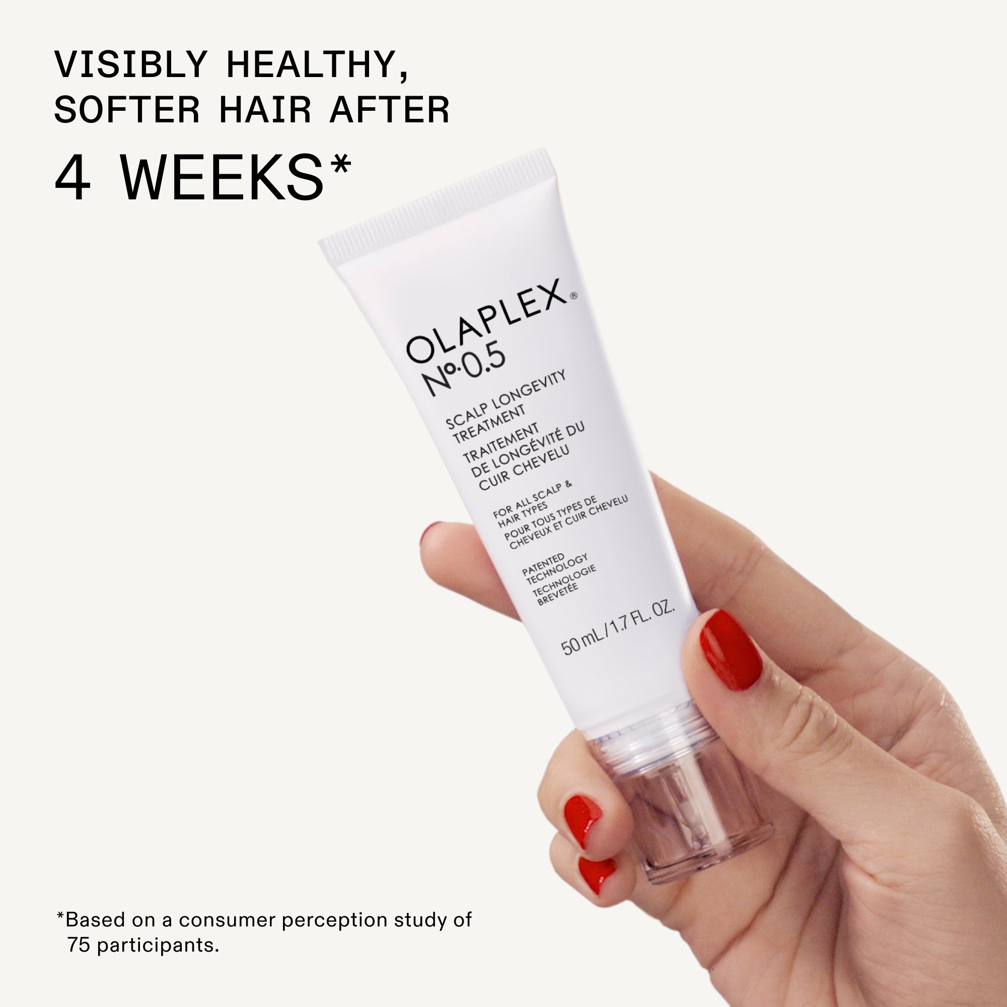 Cabello visiblemente más sano y suave después de 4 semanas*

* Basado en un estudio de percepción del consumidor con 75 participantes.

OLAPLEX®
Nº.0.5 SCALP LONGEVITY TREATMENT